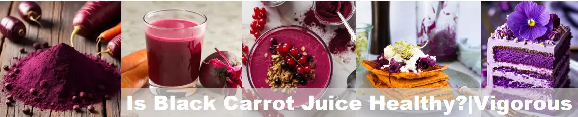 Is Black Carrot Juice Healthy?